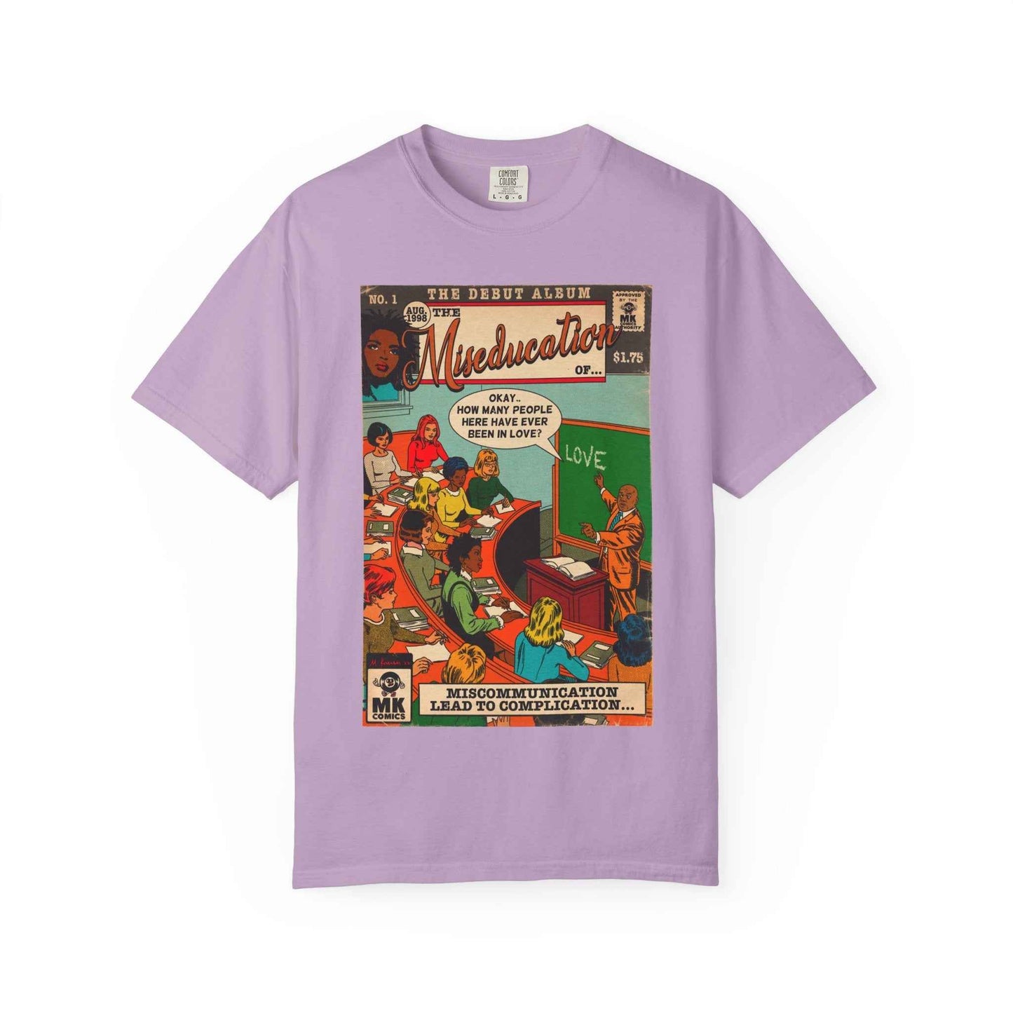 The Miseducation of… - Unisex Comfort Colors T-shirt