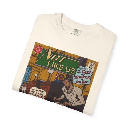 Not Like Us - Unisex Comfort Colors T-shirt