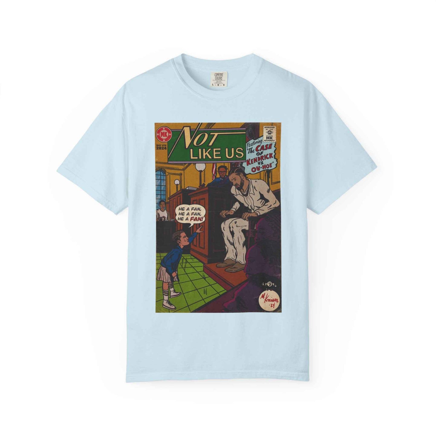 Not Like Us - Unisex Comfort Colors T-shirt