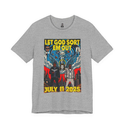 Let God Sort Em Out - Unisex Jersey Short Sleeve Tee