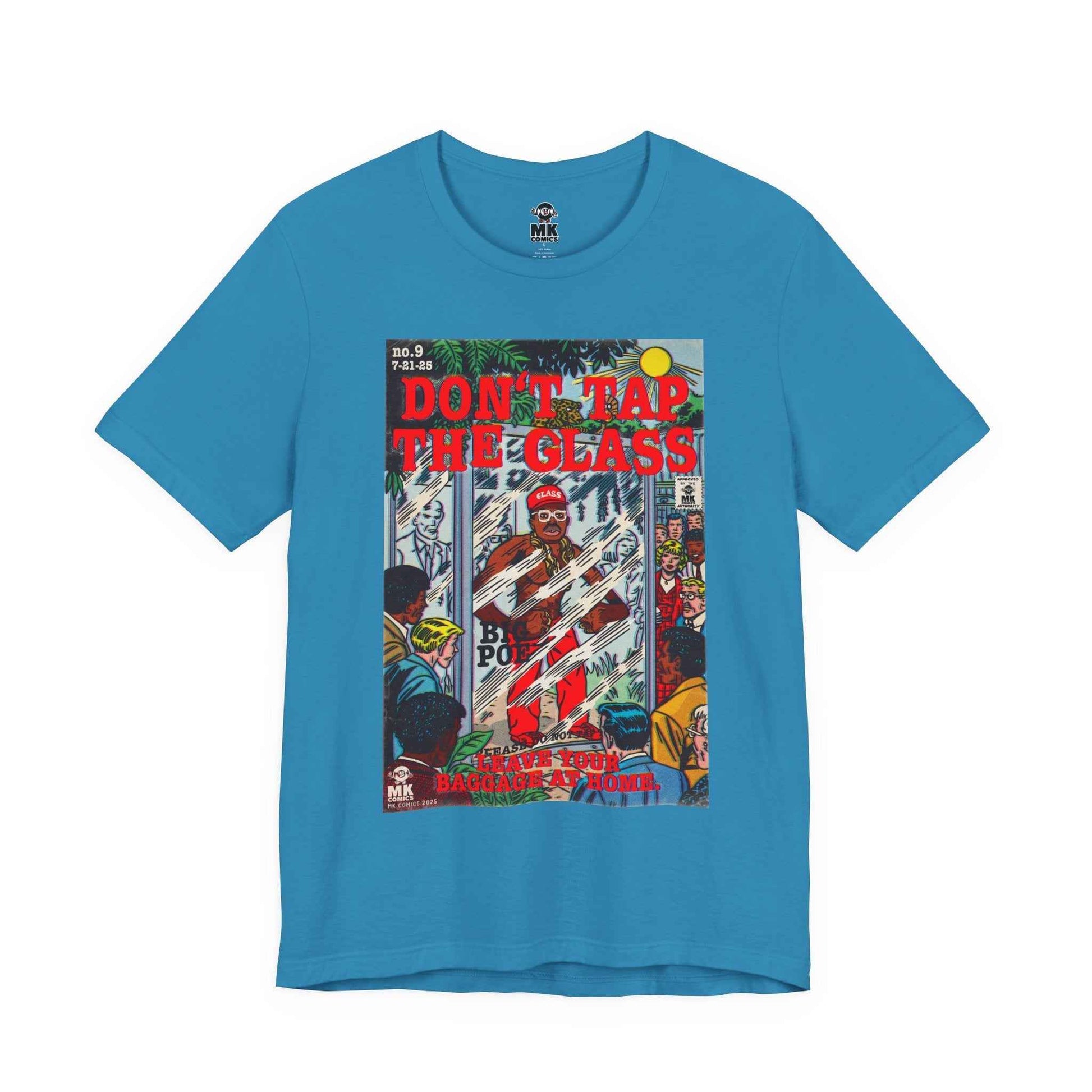 Don't Tap The Glass - Unisex Jersey Short Sleeve Tee