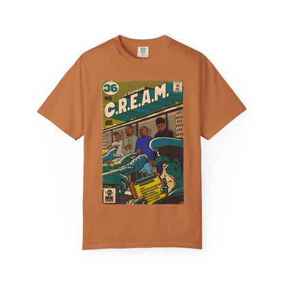 C.R.E.A.M - Unisex Comfort Colors T-shirt