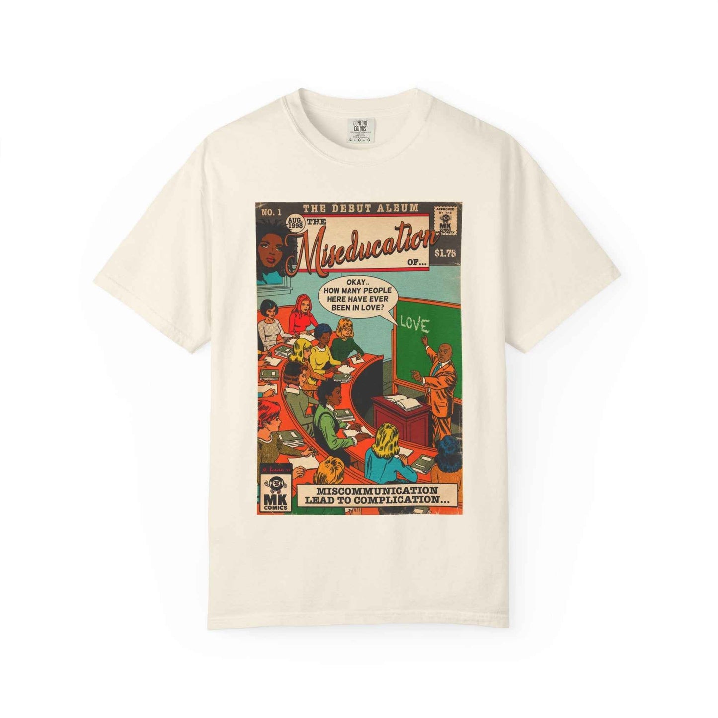 The Miseducation of… - Unisex Comfort Colors T-shirt