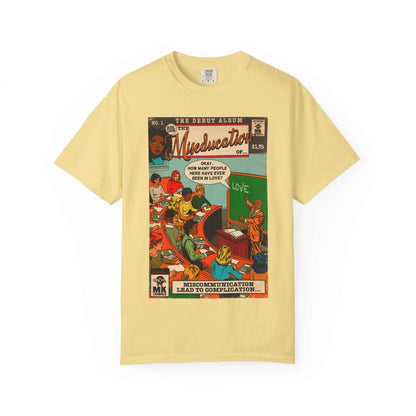 The Miseducation of… - Unisex Comfort Colors T-shirt