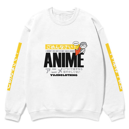 Sweat-shirt Anime Talk