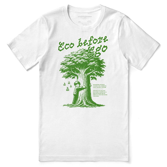 T-shirt Éco avant l'égo